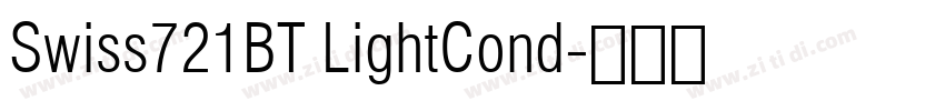 Swiss721BT LightCond字体转换 Swiss721BT LightCond字体转换